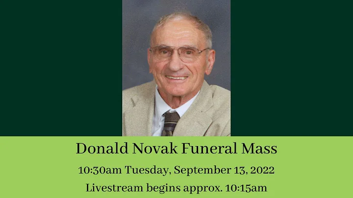 Donald Novak Funeral Mass; September 13, 2022