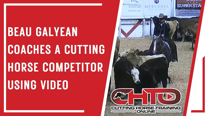 Beau Galyean Coaches A Cutting Horse Competitor Using Video