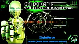Lightforce - Join Me Mark Wilks (Extended Refresh)
