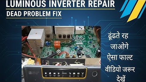 Luminous solar nxg 750 dead problem !! luminous inverter nxg fully dead problem Repair very easily.