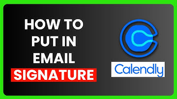 How to Put Calendly in Your Email Signature