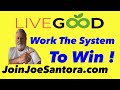 Workthe system to win