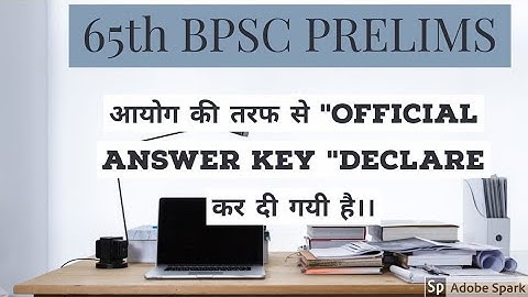 65th BPSC PRELIMS OFFICIAL  ANSWER KEY ।।65th BPSC प्रारंभिक परीक्षा की OFFICIAL ANSWER KEY ।।