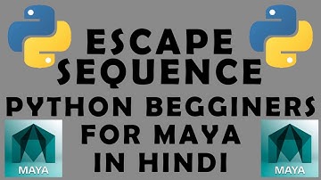 #maya #python #rigging #3d Introduction to Python Scripting in Maya - Escape Sequence in hindi