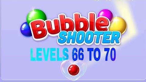 Bubble Shooter Levels 66-67-68-69-70 Complated