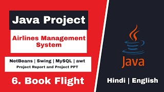 06 - Airlines Management System Project Java | Book Flight | MySQL JDBC step by step
