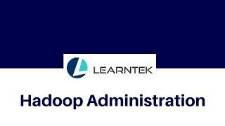 Hadoop Administration Training   Part 2