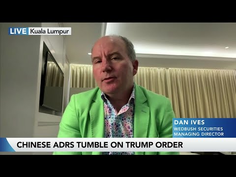 Dan Ives on Trump's Order to Limit Chinese Spending on Technology