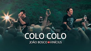 João Bosco & Vinicius - Colo Colo (DVD No Kanto Da Ilha)