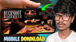 HOW TO PLAY BUCKSHOT ROULETTE IN MOBILE | HOW TO DOWNLOAD BUCKSHOT ROULETTE IN MOBILE | 