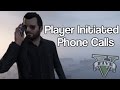 GTA 5 All Player Initiated Phone Calls
