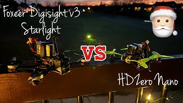HDZero Nano vs Foxeer Digisight v3 Starlight Cam // Night Footage Comparison