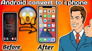 Install iOS 15 on any Android Devices | Convert Your Android to iOS ⚡⚡ screenshot 5