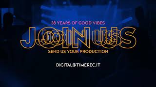 Join Us : Time Records Wants You! [Send Us Your Demo]