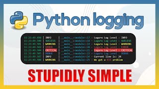 Python logging - STUPIDLY SIMPLE - loguru