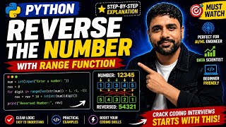 Reverse the number logical program with range() Function Explained | beginner tutorial 