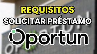 💰 Requirements and how to apply for a loan at Oportun (2026)