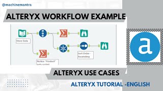 Alteryx Workflow Examples | Alteryx Sample Workflows | Alteryx Examples | Alteryx Tutorial | Part 1