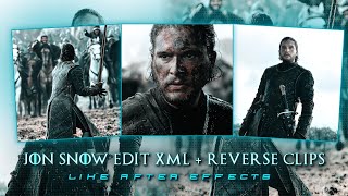 Jon Snow Edit Preset Reverse Clips - Game Of Thrones Presets Alightmotion Free Project Files