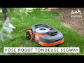 Pose robot tondeuse segway