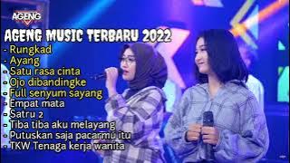 RUNGKAD   DUO AGENG TERBARU 2022   AGENG MUSIC FULL ALBUM TERBARU 2022