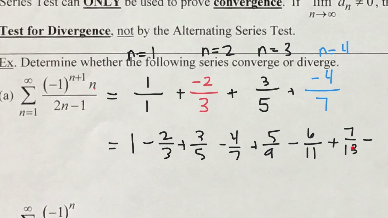 Convergence Tests - Alternating Series day1