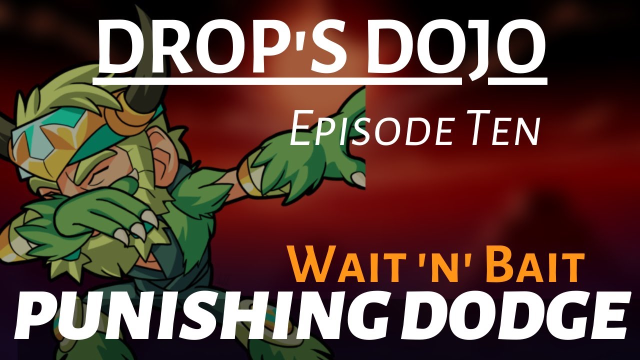 Punishing Dodge - Brawlhalla Guide