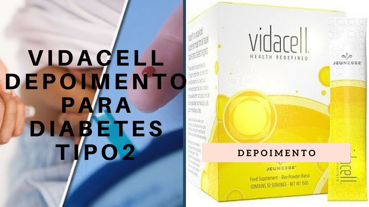 Vidacell Jeunesse DEPOIMENTO Diabete tipo2 - YouTube