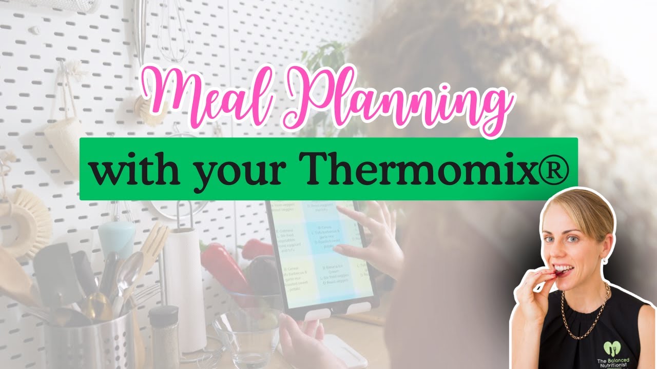 Планирование питания с помощью Thermomix 