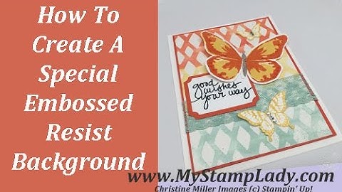 Create An Embossed Resist background