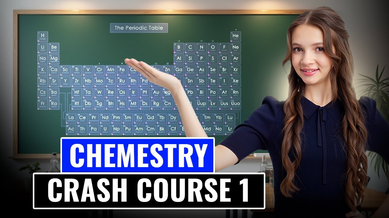 Chemistry Crash Course – Episode 1: Atoms and the Periodic Table - YouTube