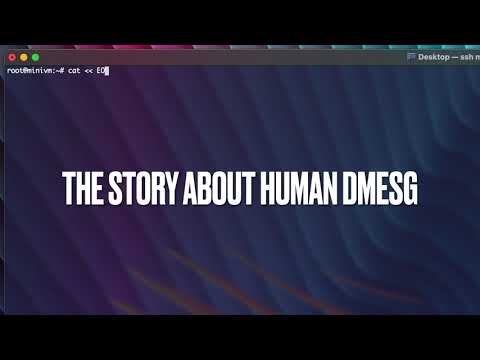 A Linux Story: human dmesg
