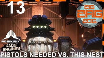 "The Undeniable Value Of A Pistol"      Phoenix Point (Season 4) Kaos Engines Episode 13 (Legend)