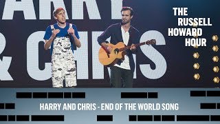 Famous Harry and Chris - End of the World song Wealth