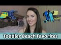 Toddler Beach Essentials + Travel Must Haves|| Amazon Toddler Favorites For Summer 2020