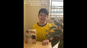 Hà Gia Bảo - Lớp 5D - Trường Tiểu học Nguyễn Khả Trạc