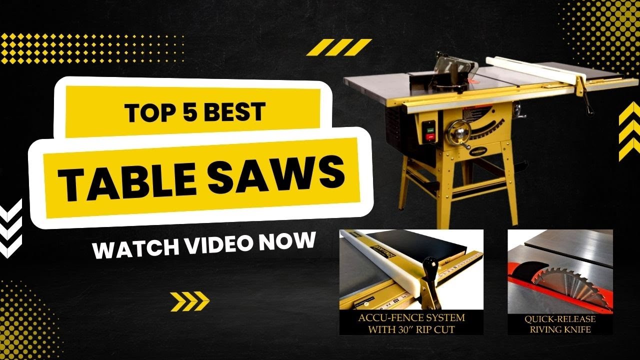 Table Saw 5 Best Table Saws in 2022 Buying Guide YouTube