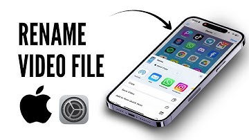 How To Rename Video File On iPhone