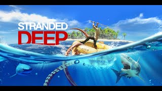 ГЛУБОКО ЖЕ Я ЗАСТРЯЛ► Stranded Deep|#1