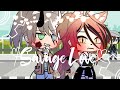Savage Love -GLMV- Ft. Oc Genderbends