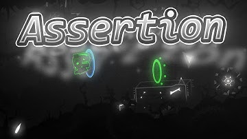 My Part In Assertion (Hosted by Azhir) | Geometry Dash