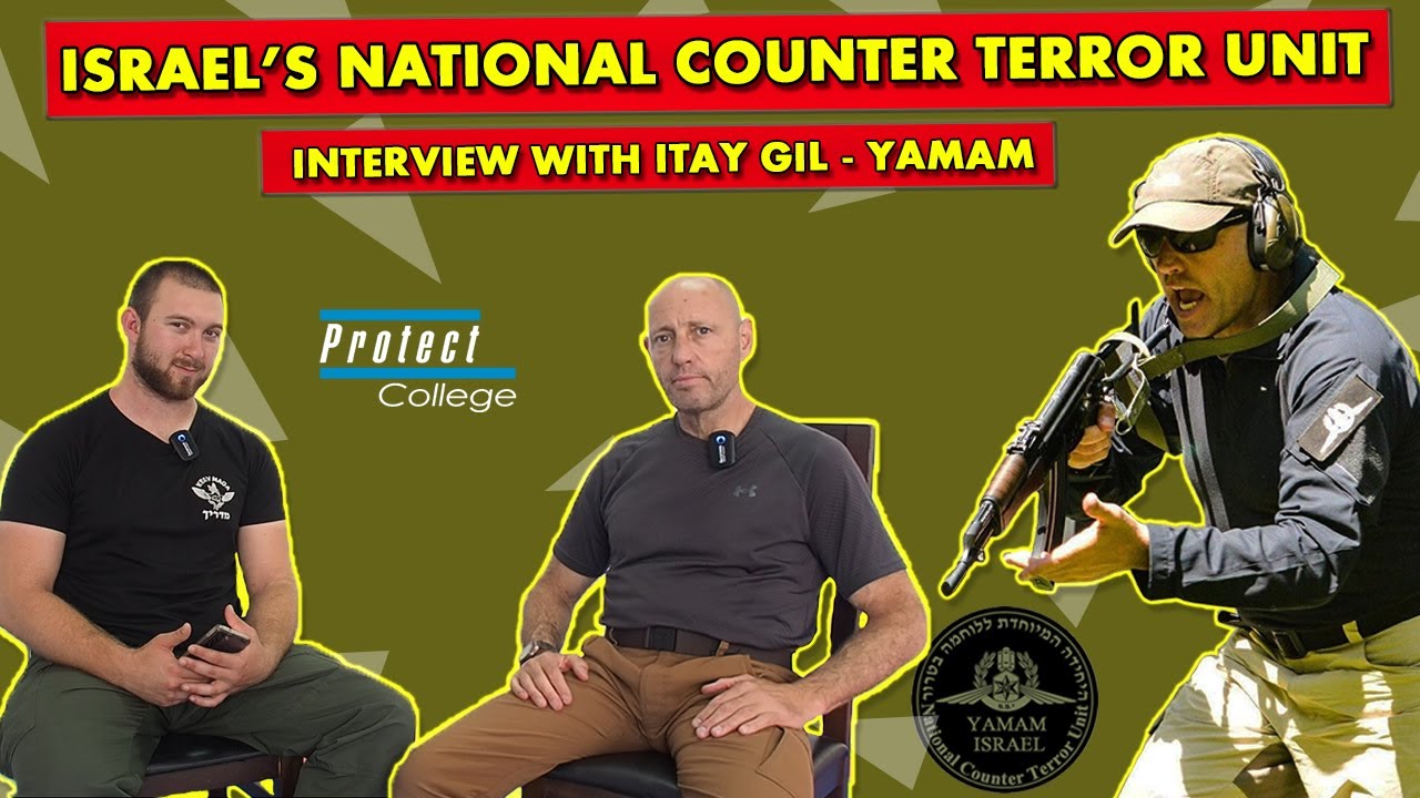Yamam - Israel's National Counter Terror Unit •  Interview with Itay Gil from the Yamam unit