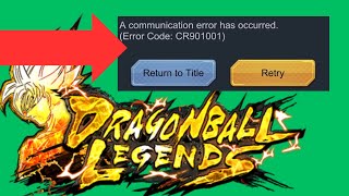 How to fix Dragon Ball Legends Error Code CR901001
