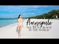 AMANPULO - BEST BEACH IN THE WORLD!