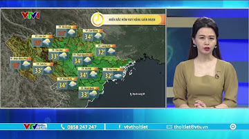 Dự báo thời tiết 5h30 - 07/06/2023 | Cả nước sáng nắng, chiều mưa giông | VTVWDB