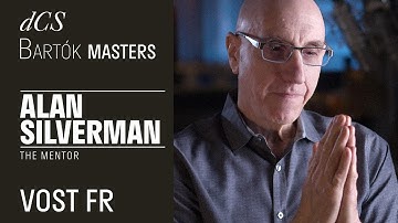 Bartók Masters : The Mentor - Alan Silverman - VOST FR