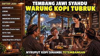 Download lagu LANGGAM JAWA PALING SYAHDU 🌙 Teman Ngopi Malam & Merenung | Jawara Nada