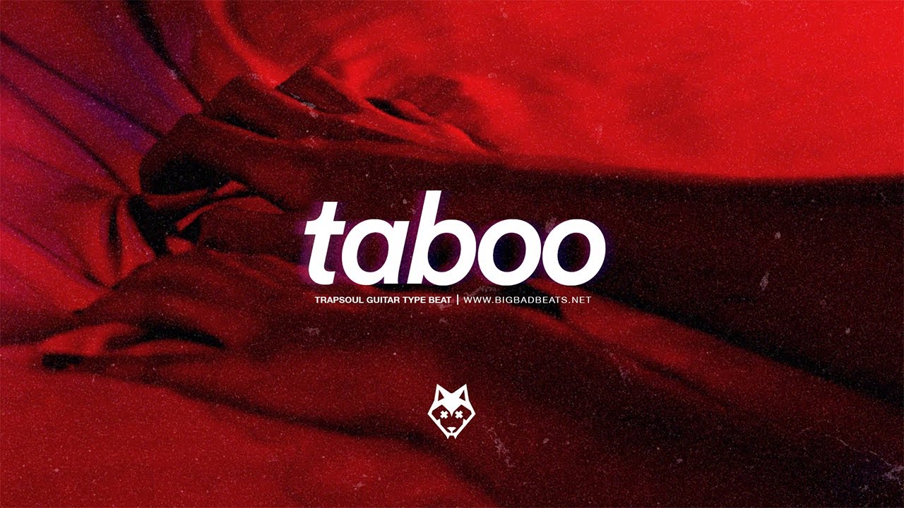 (FREE) Trap Soul R&B Type Beat "Taboo" (Prod. BigBadBeats) YouTube