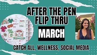 Flip Thru My Planners With Me [March Catch All, Wellness and Social Media]
