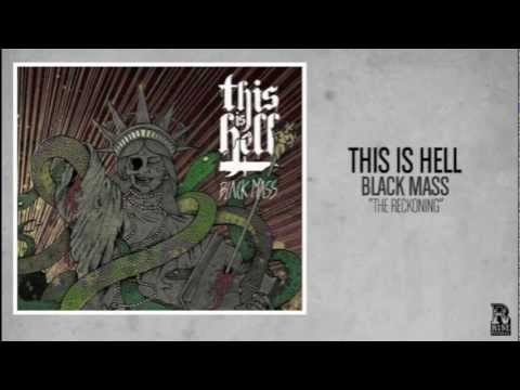This Is Hell - The Reckoning